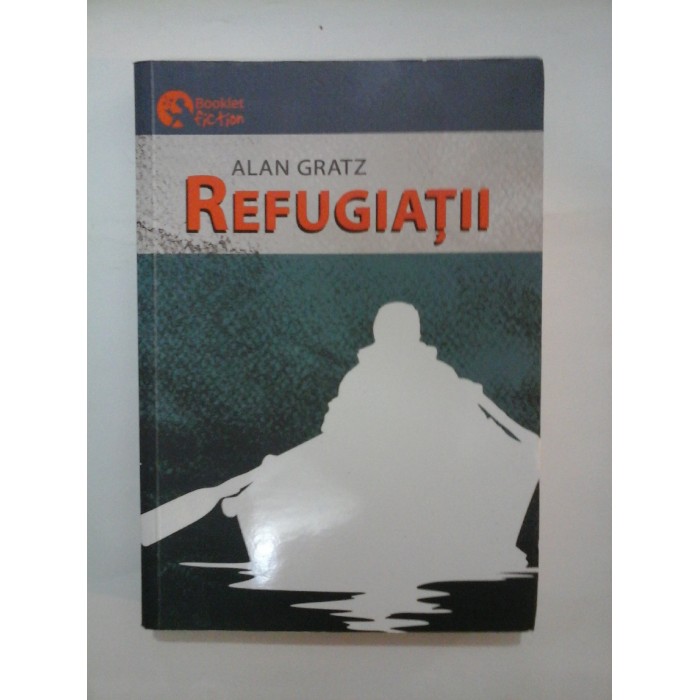   REFUGIATII  -  ALAN  GRATZ